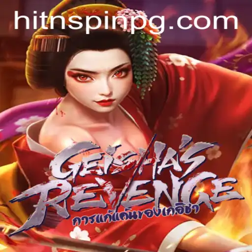 GeishasRevenge: Exploring the Intriguing World of 16bet PG